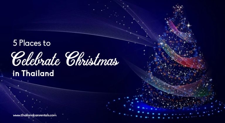 5 Places to Celebrate Christmas in Thailand