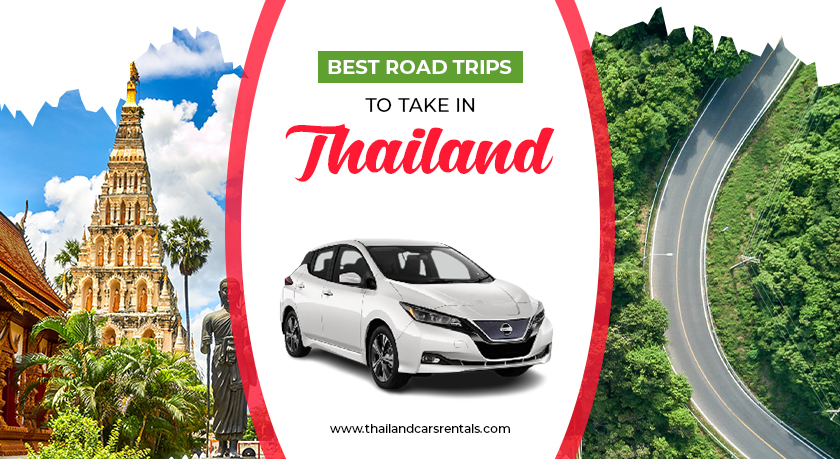 Best Road Trips to Take in Thailand.