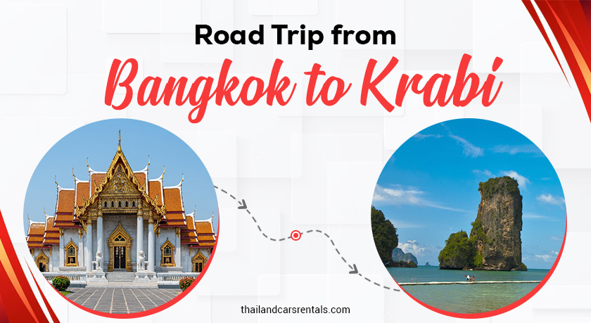 Road Trip Bangkok to Krabi
